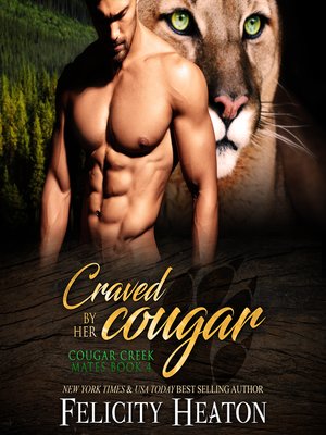 cover image of Craved by her Cougar (Cougar Creek Mates Shifter Romance Series Book 4)